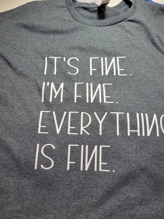 I am Fine tee shirt - evrythang and more