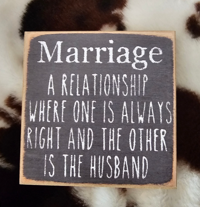 Marriage sign-4x4 wooden sign
